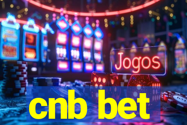 cnb bet